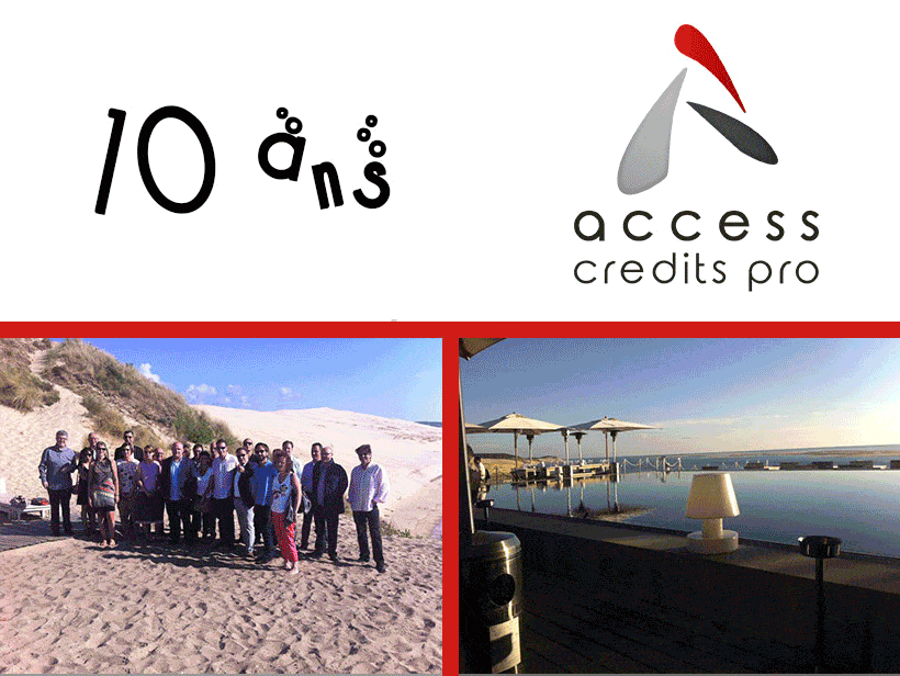 Le réseau Access Crédits Pro fête ses 10 ans !
